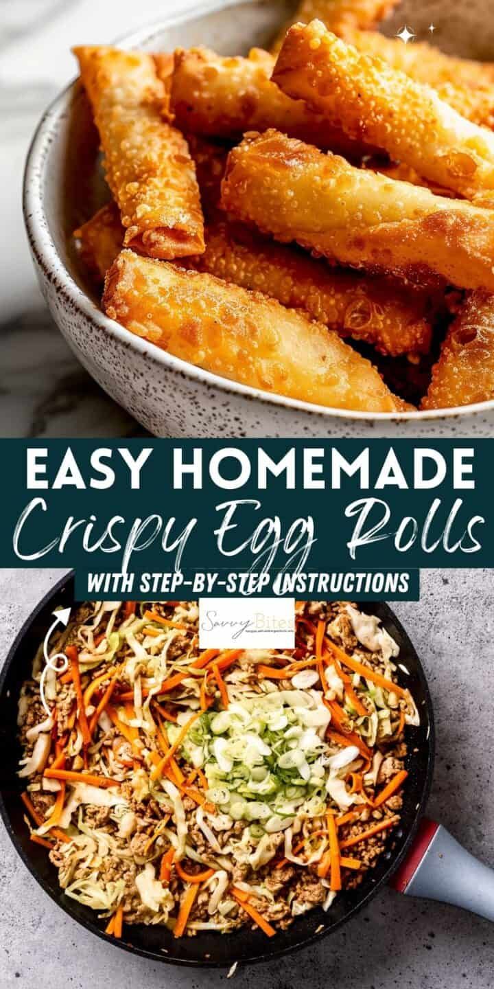 easy homemade crispy egg rolls with step - by - step instructions are the perfect side dish for any meal