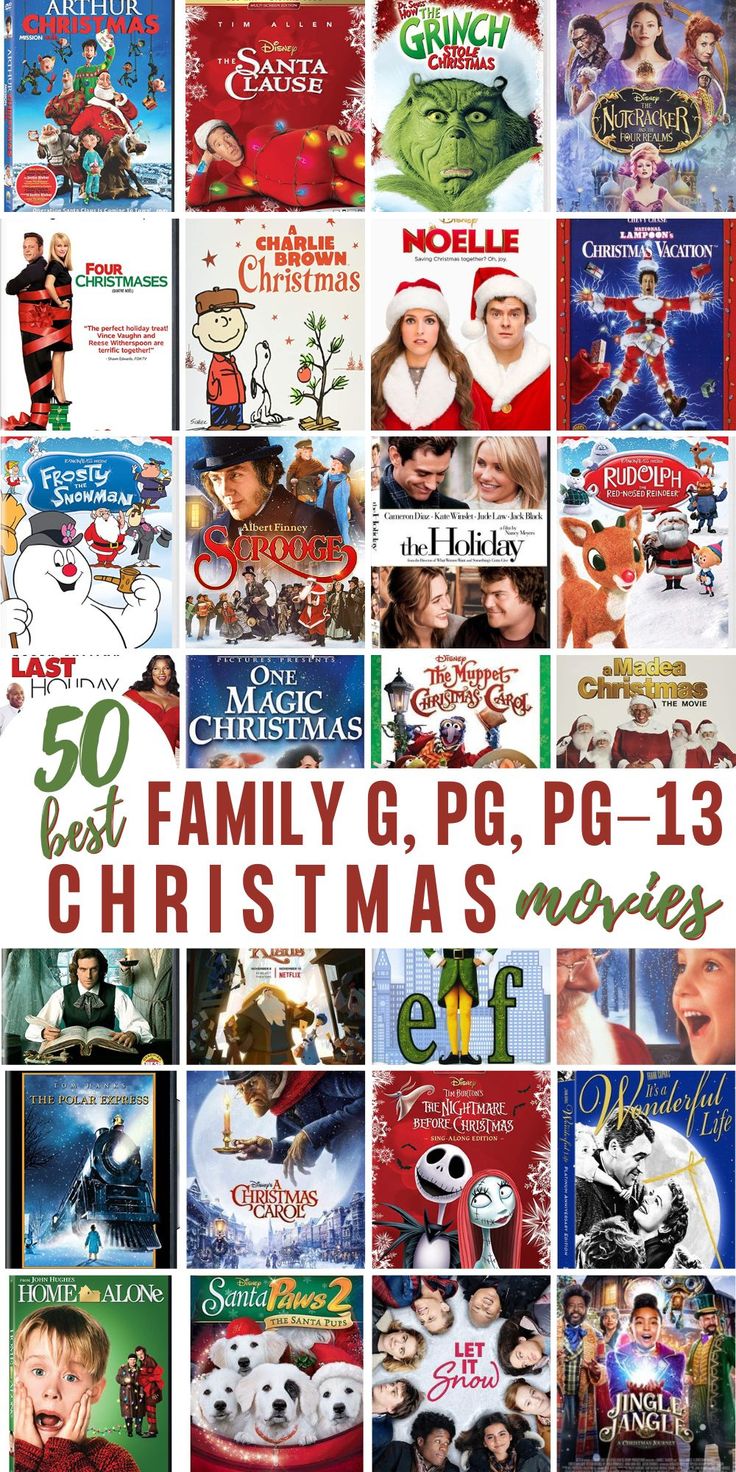 christmas movies are featured in this collage with the words 50 best family, pgg - 13 christmas movies