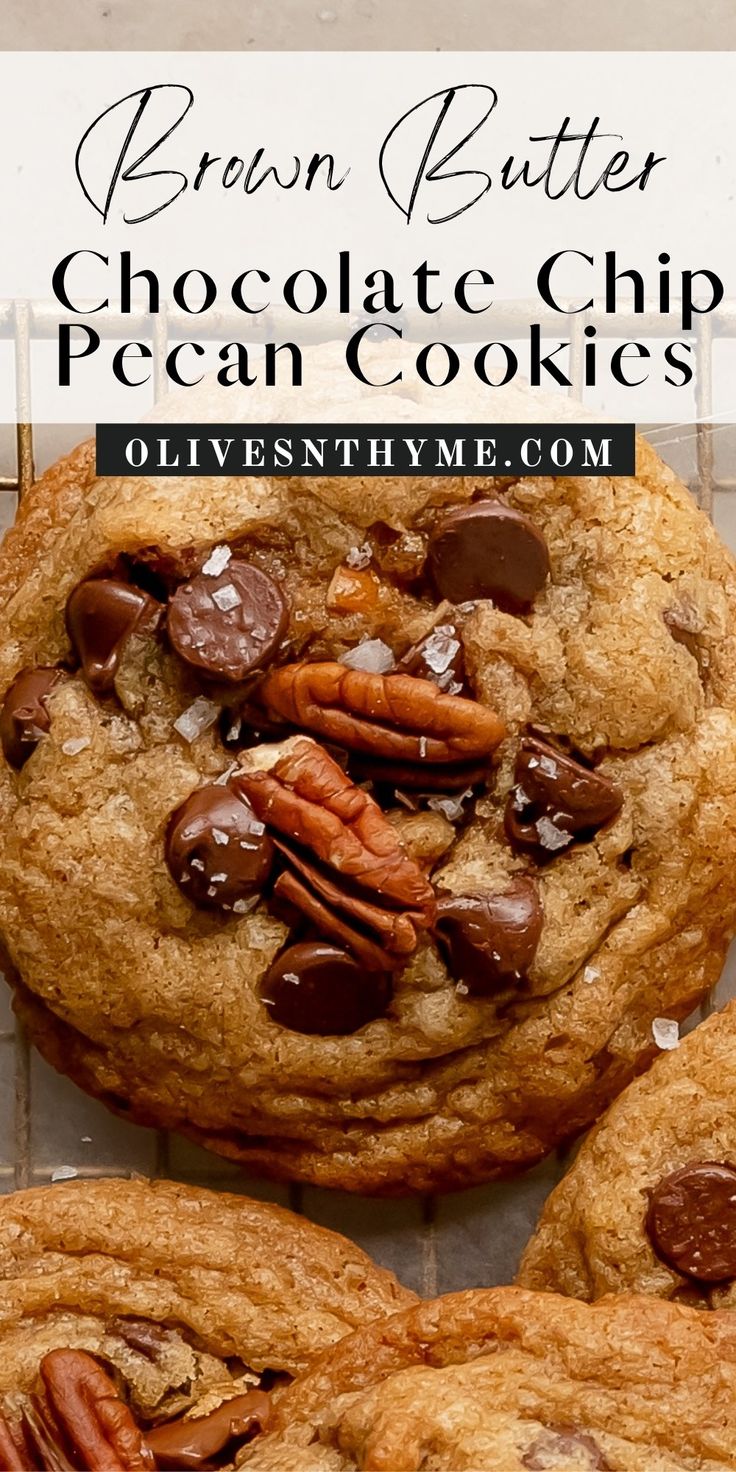 chocolate chip pecan cookies on a cooling rack with text overlay that reads, brown butter chocolate chip pecan cookies