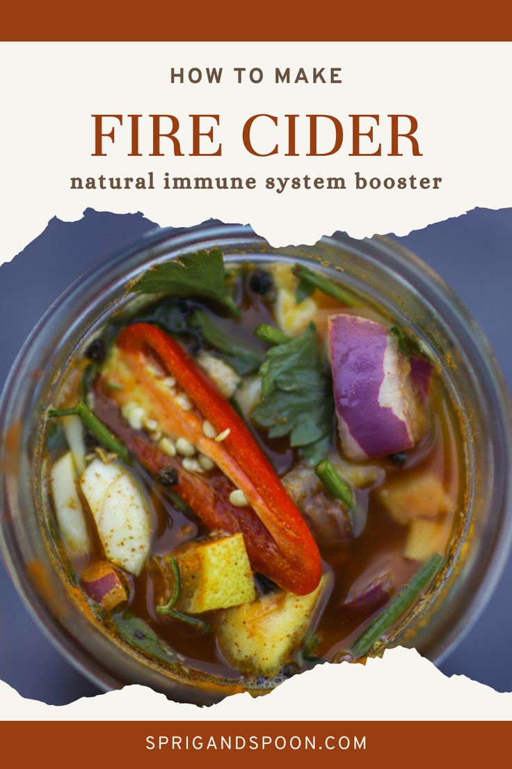 how to make fire cider natural immune system booster for your body and soul