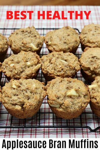 applesauce bran muffins on a cooling rack with the words besthealthy above it