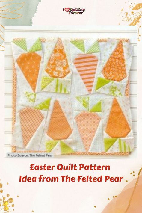 an easter quilt pattern is featured on the cover of this book, which features orange and green shapes