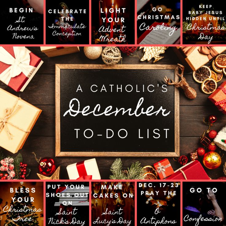 a collage of christmas items with the words catholic's december to - do list