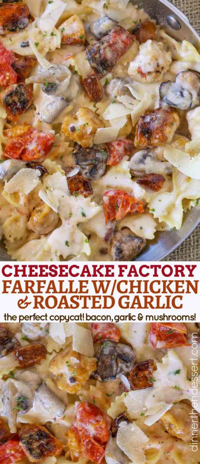 cheesecake factory's farfalled chicken and roasted garlic pasta is the perfect appetizer