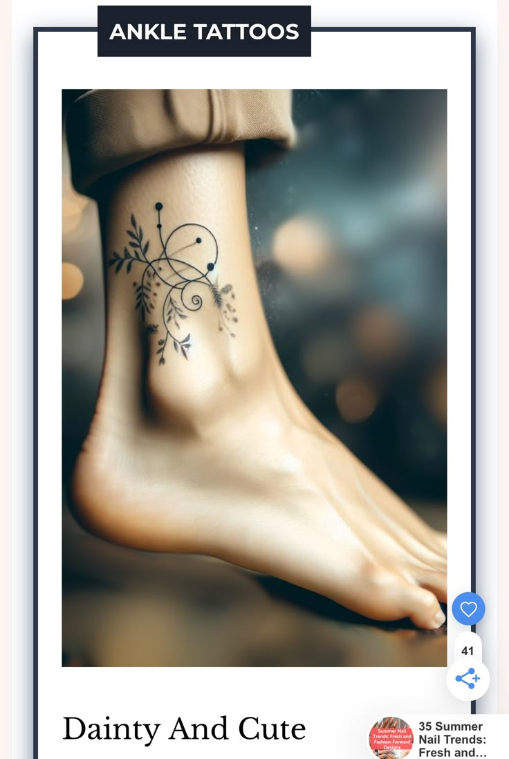 an ankle tattoo is shown with the words dainty and cute