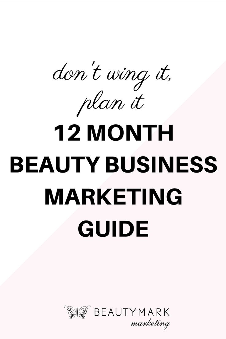 the text don't using it, plan it 12 month beauty business marketing guide