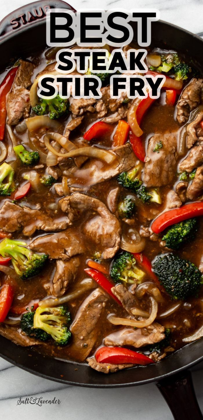 a cast iron skillet with stir fry and text overlay that reads best steak stir fry Beef Stir Fry Sauce, Beef Stir Fry Recipe, Steak Stirfry Recipes, Easy Beef Stir Fry, Stir Fry Recipes Healthy, Stir Fry Sauce Recipe, Steak Stir Fry, Wok Recipes, Beef Stir Fry Recipes