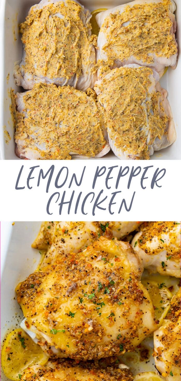 lemon pepper chicken in a white casserole dish with text overlay that reads, lemon pepper chicken