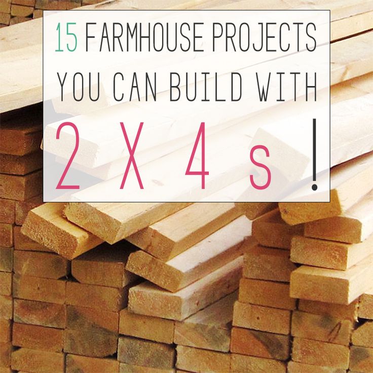 a pile of wood with the words farmhouse house projects you can build with 2x4s