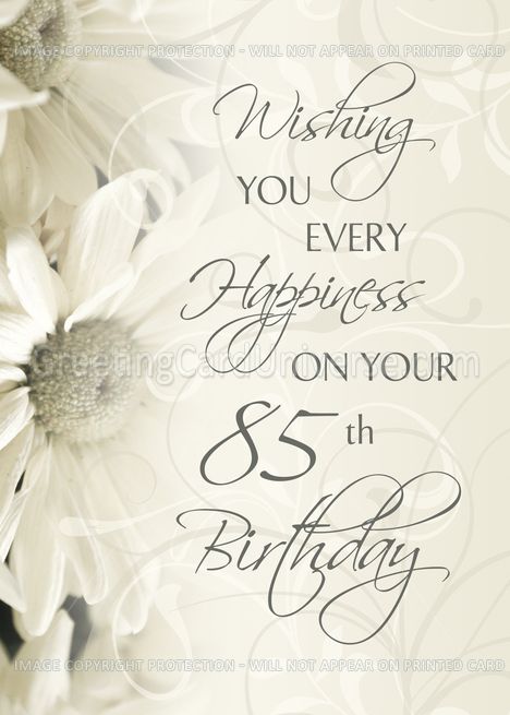 Happy 85th Birthday Card - White Flowers card Happy 70 Birthday Wishes, Happy 65 Birthday Quotes, Happy 70th Birthday Funny, 70th Birthday Images, Happy 85th Birthday, Happy 55th Birthday, Birthday Wishes Girl, 65th Birthday Cards, Happy 70th Birthday