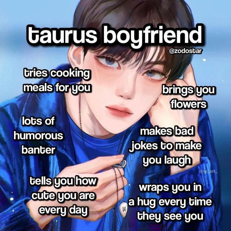 an image of a boy with text on it that says taurus boyfriends, they are