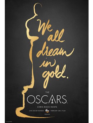 an oscar award poster with the words we all dream in gold