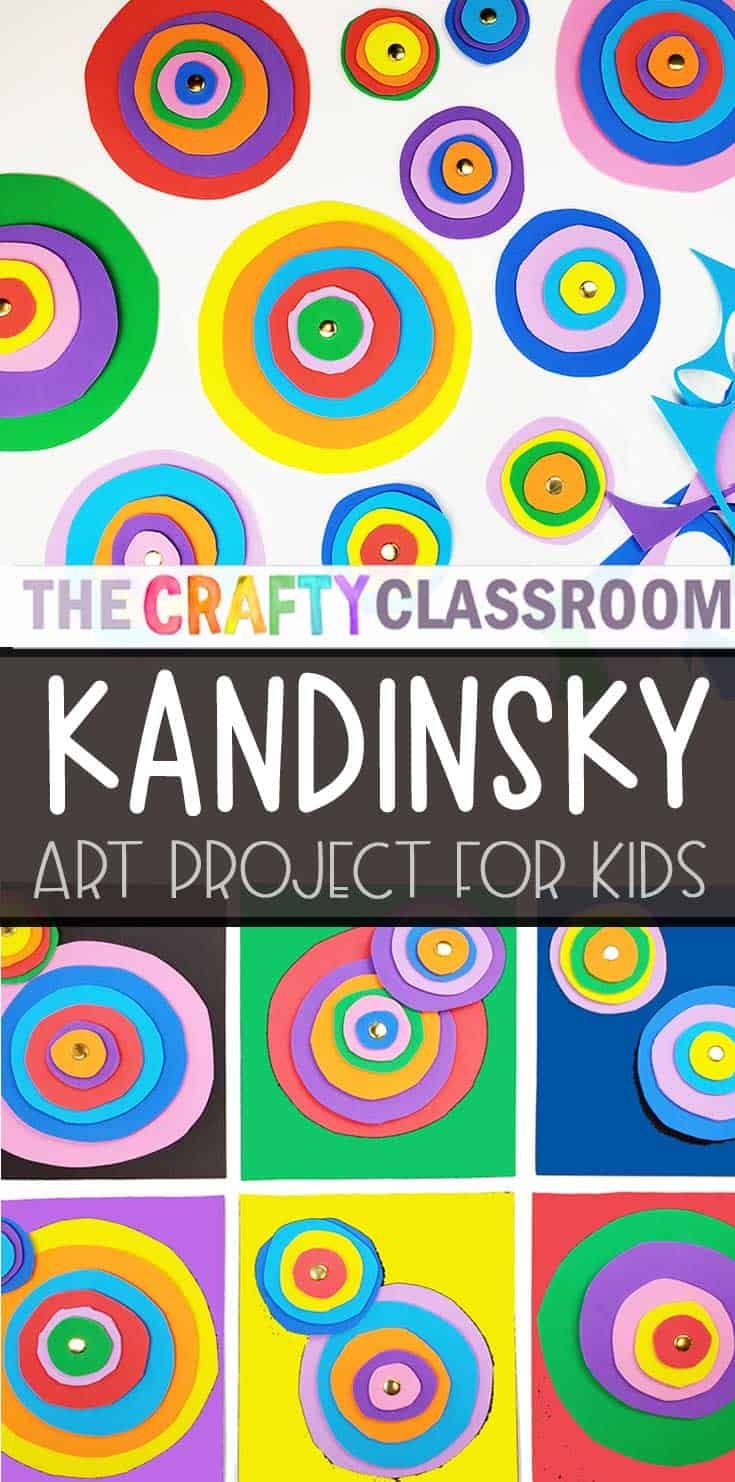 the crafty classroom kandinskiy art project for kids is an easy way to learn