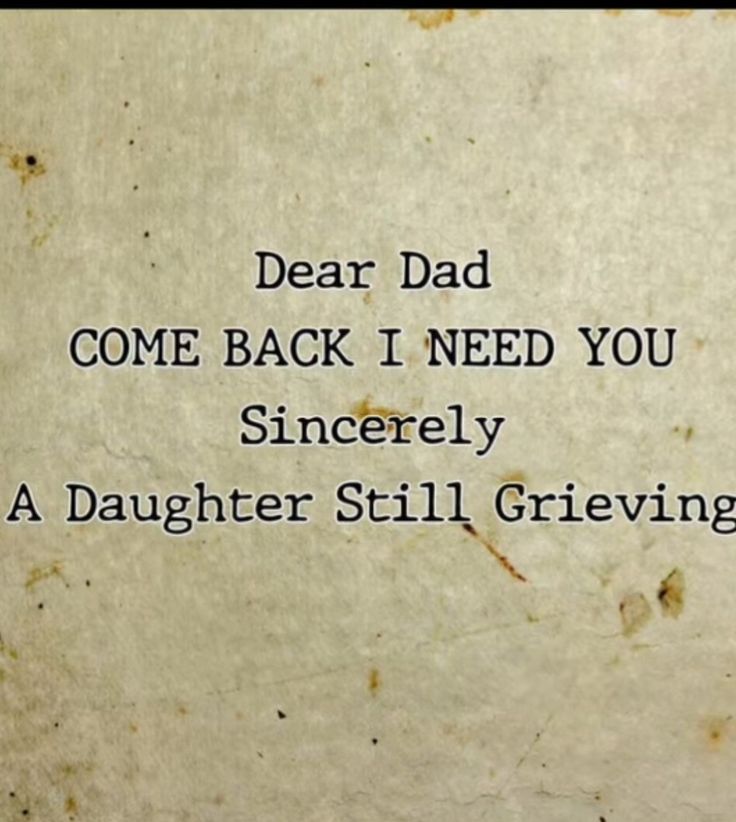 Parent Loss Dad, Losing Father Quotes, Missing Dad At Christmas, Dad Issue Quotes, Thanksgiving Without Dad, Missing My Dad In Heaven Daughters, Losing Your Dad Quotes Daughters, Quotes About Dead Loved Ones, Losing A Parent Quote Father Dads