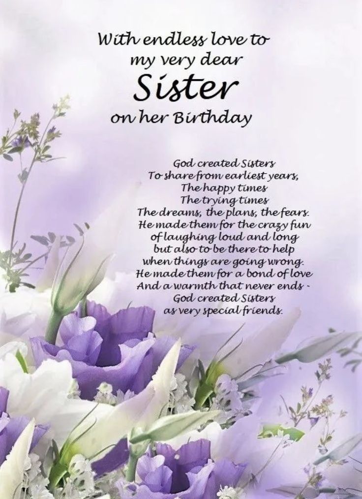 a purple and white flower bouquet with the words, when endless love to my very dear sister on her birthday