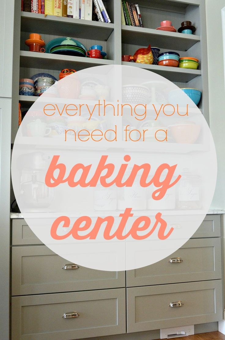 the words everything you need for a baking center are in front of an open cabinet