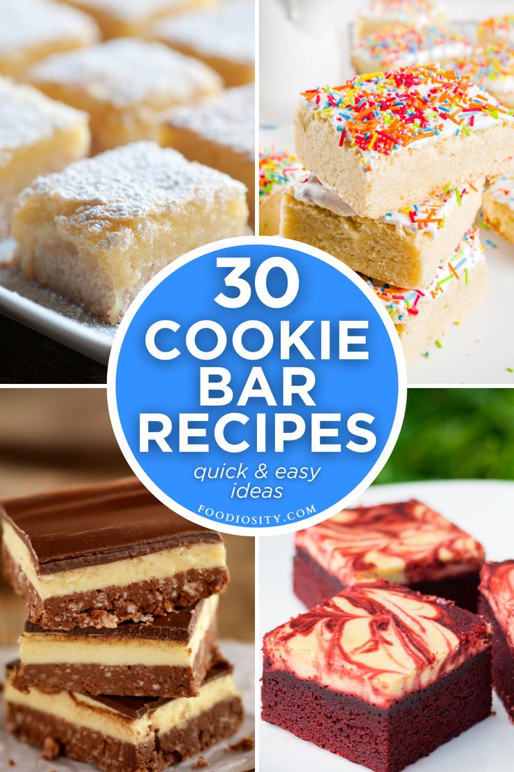 the cover of 30 cookie bar recipes is shown with pictures of different cakes and desserts