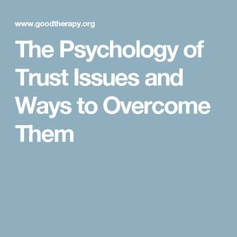 the cover for the book, the psychology of trust issues and ways to overcome them