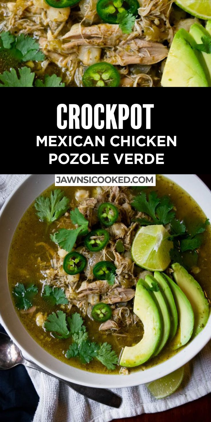 mexican chicken pozole verde soup with avocado and cilantro