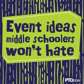 a green sign that says event ideas middle schoolers won't hate