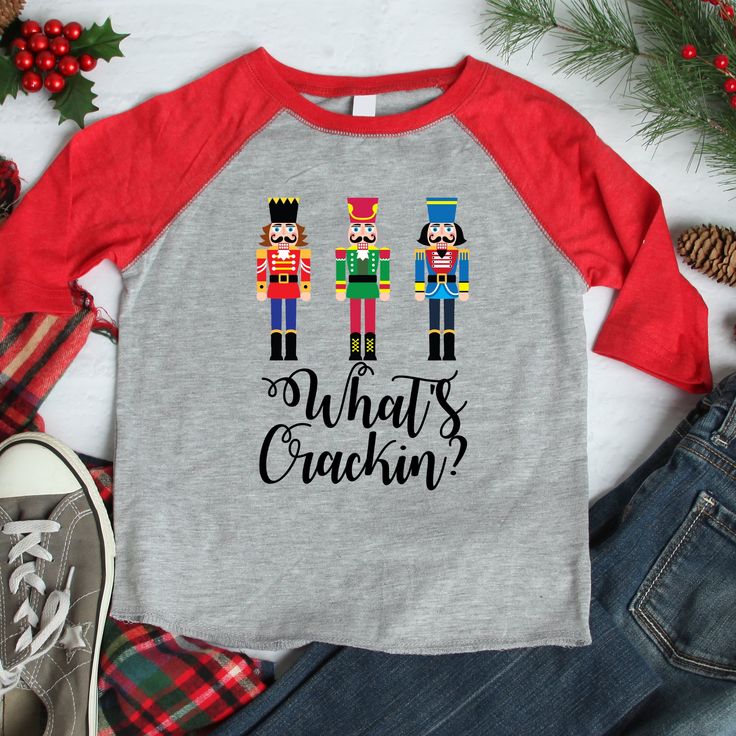 Nutcracker Shirt, Cricut Iron On Vinyl, Christmas Tee Shirts, Tshirt Design Inspiration, Shirt Design Inspiration, Raglan Shirt, Fashion Shirts, Xmas Shirts, Vinyl Shirts