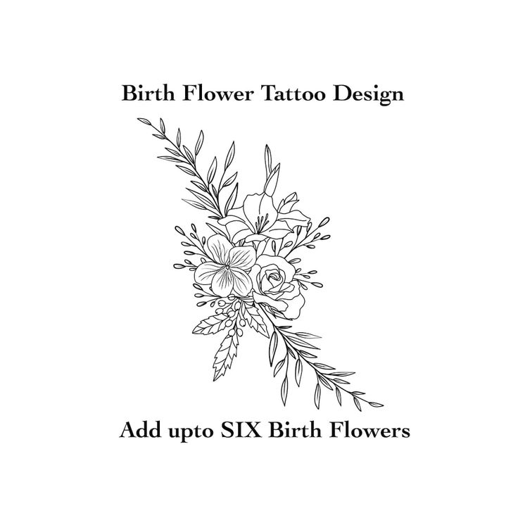 the cover for birth flower tattoo design add up to six birth flowers