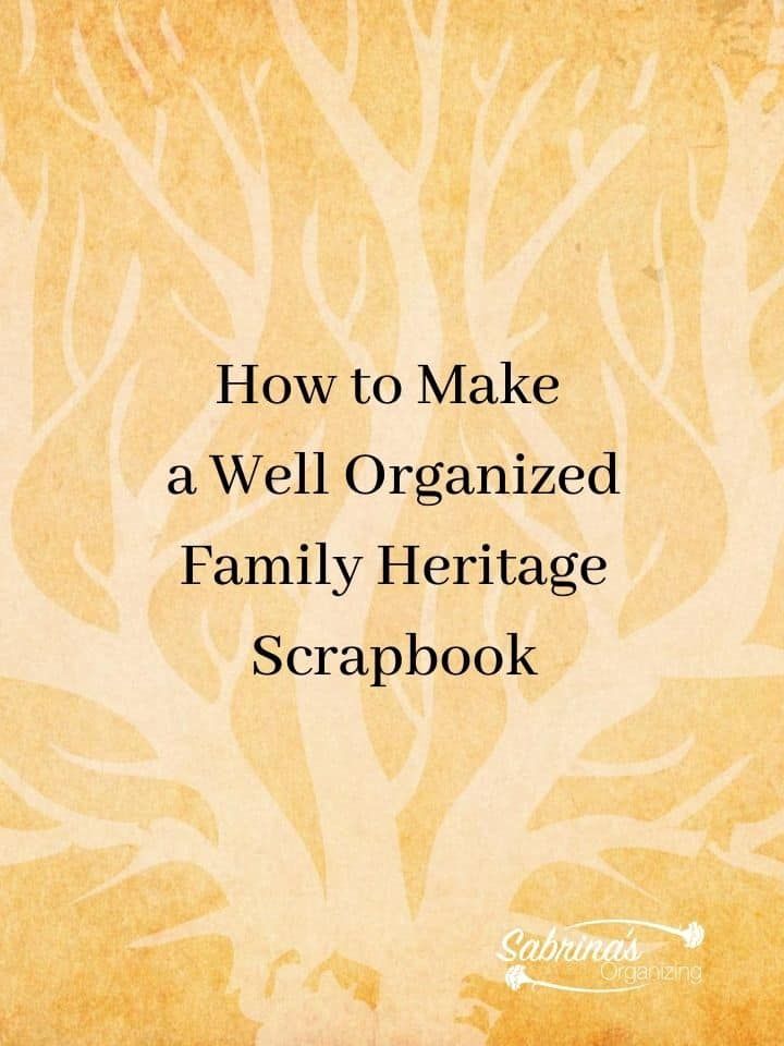 an orange tree with the words how to make a well organized family heritage scrapbook