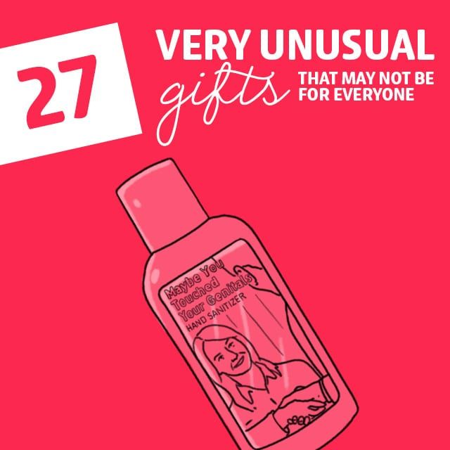 a pink bottle with the words, very unusual gifts that may not be for everyone