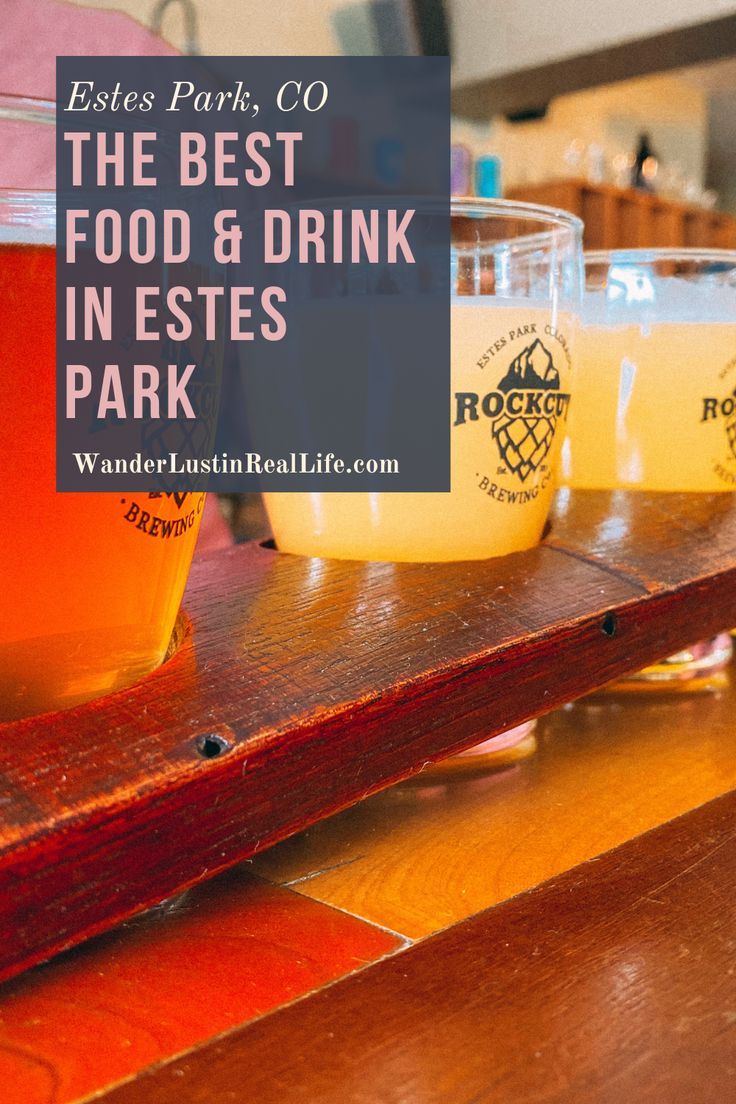 beer glasses with the words best food and drink in estes park