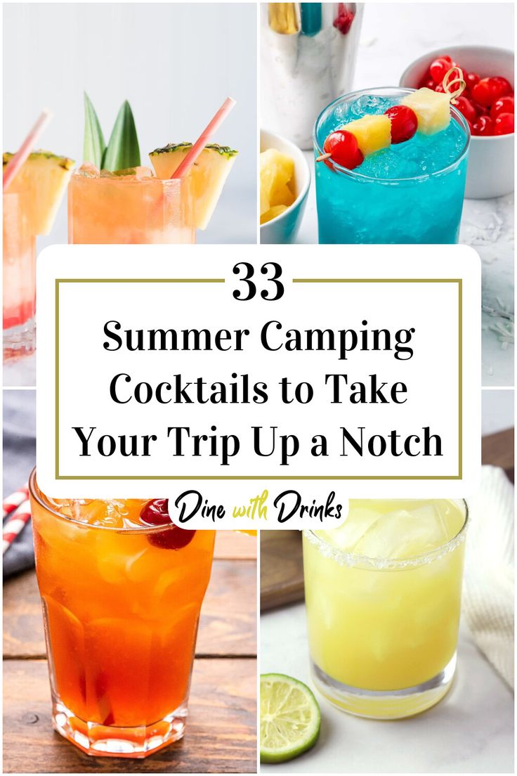 Collage of 4 summer camping cocktails. Alcoholic Drinks For Camping, Easy Refreshing Summer Drinks Alcohol, Mocktails For Camping, Campfire Alcohol Drinks, Camp Theme Cocktail, Easy Camping Cocktails, Camp Drinks Alcohol, Camping Themed Cocktails, Camping Mixed Drinks