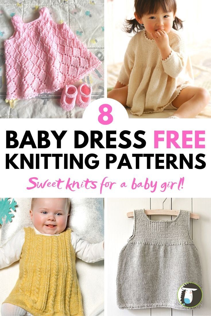 baby dress free knitting patterns with text overlay that reads 8 baby dress free knitting patterns sweet knits for a baby girl