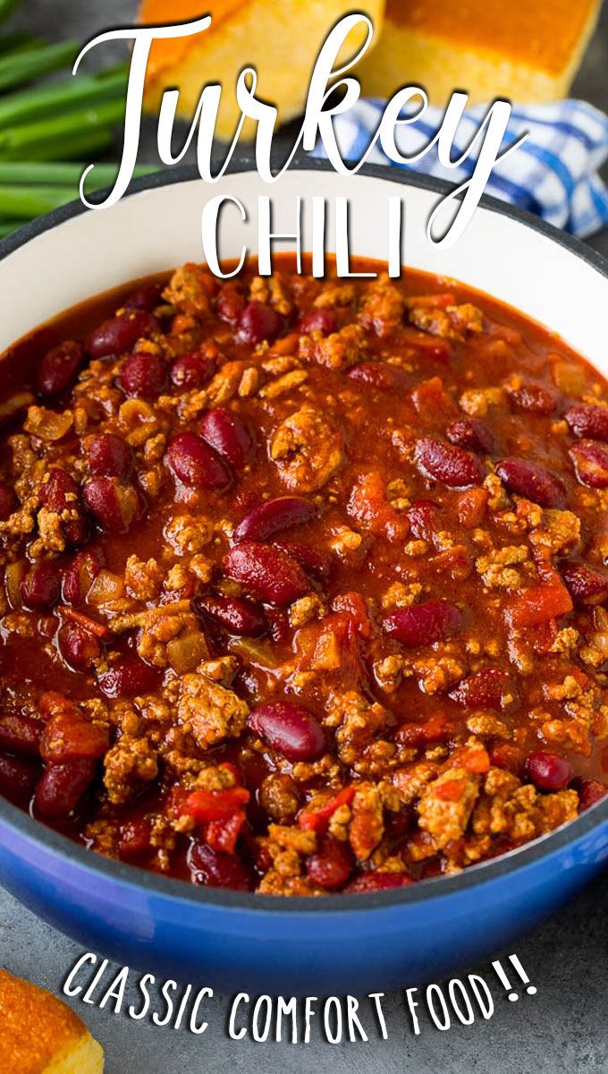 the best turkey chili in a blue bowl with text overlay that reads, classic comfort food