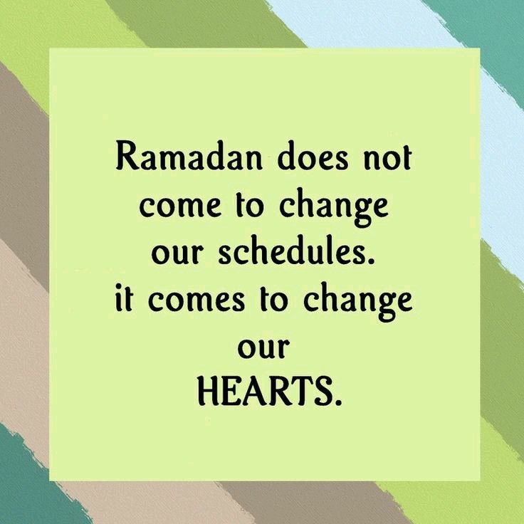 the words raman does not come to change our schedules it comes to change our hearts