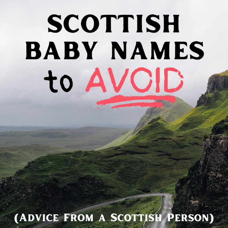 a road going up a hill with the words scottish baby names to avoid from a scottish person