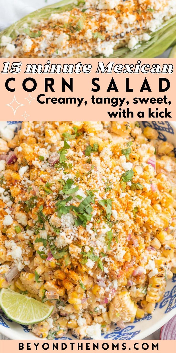 mexican corn salad with creamy, tangy, sweet, and lime