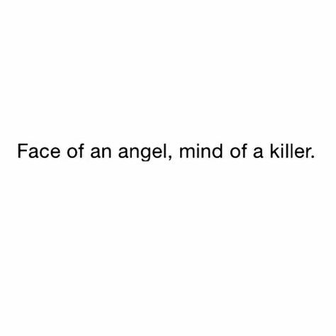 the words face of an angel, mind of a killer