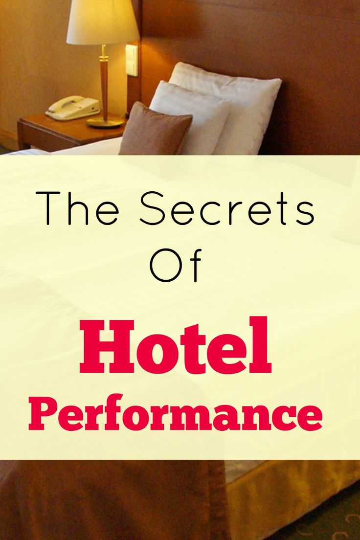 the secrets of hotel performance with text overlay