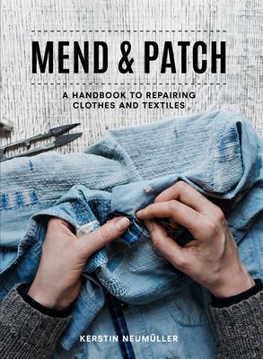 the book cover for mend and patch by kerstin nemuller is shown