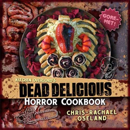 the cover of dead delicious horror cookbook