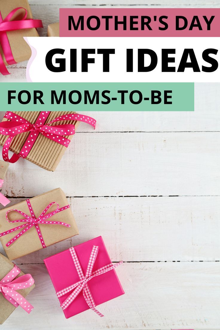 mother's day gift ideas for moms to be