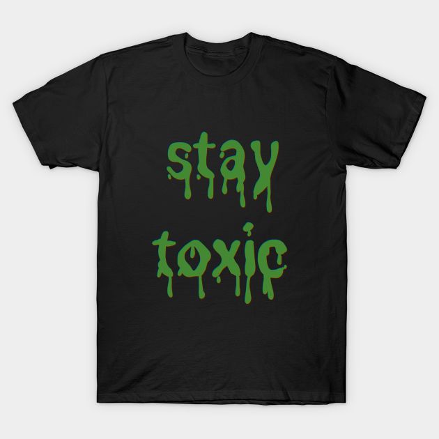 Stay toxic green slime font -- Choose from our vast selection of Crewneck and V-Neck T-Shirts to match with your favorite design to make the perfect graphic T-Shirt. Pick your favorite: Classic, Boxy, Tri-Blend, V-Neck, or Premium. Customize your color! For men and women. Slime, V Neck T Shirt, Graphic Tshirt, Green, T Shirt