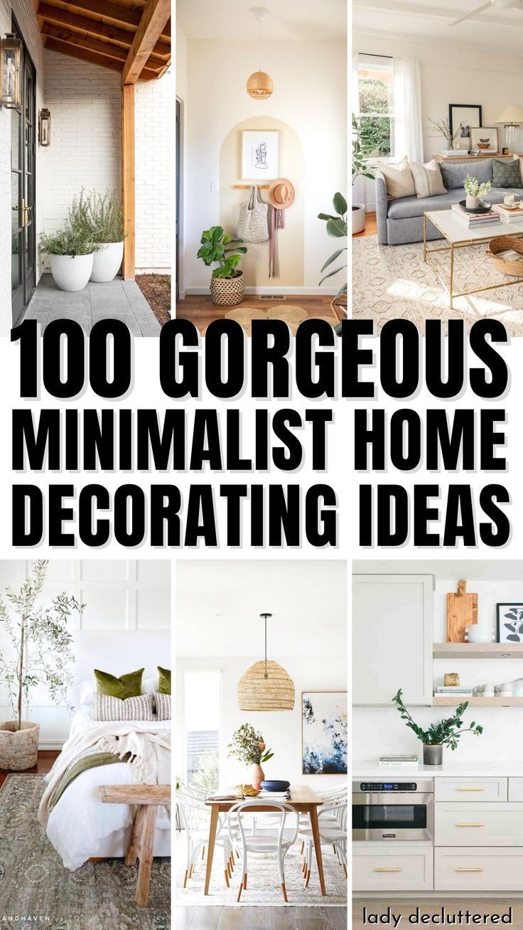 the words, 100 gorgeous minimalist home decorating ideas are in black and white