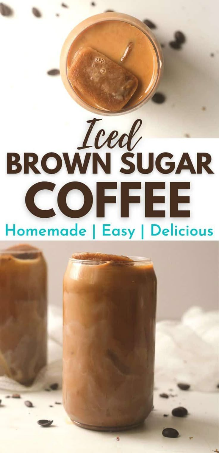 homemade iced brown sugar coffee recipe with text overlay