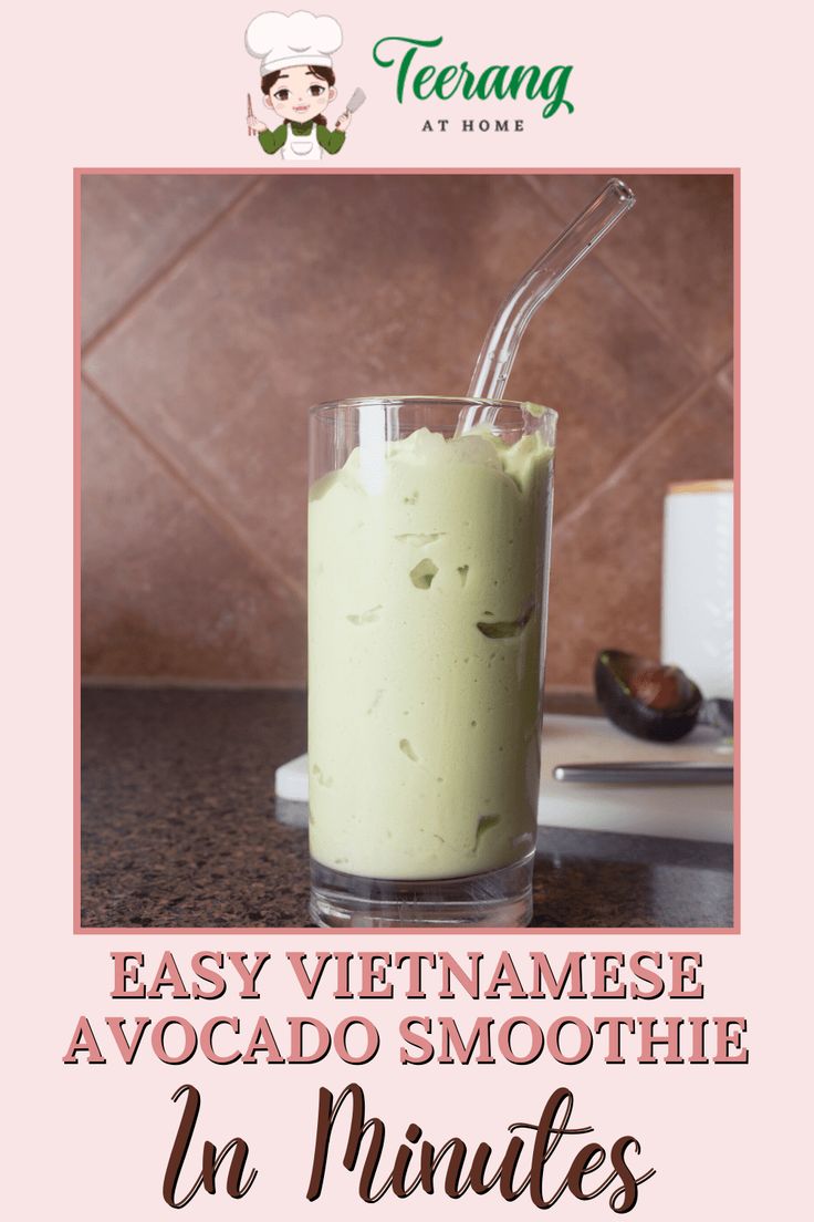 an image of a smoothie with the words easy vietnamese avocado smoothie in minutes