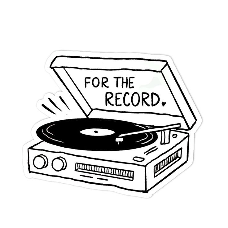 a record player sticker with the words for the record in black ink on a white background