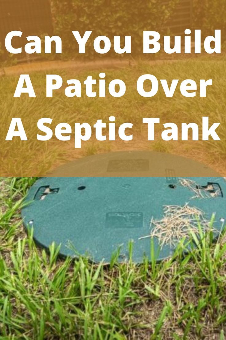 a manhole cover with the words can you build a patio over a sepic tank?