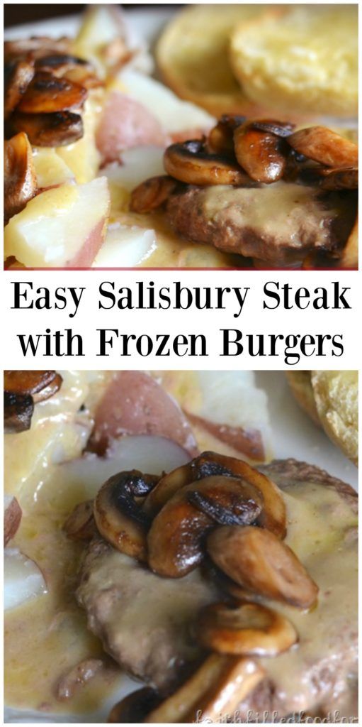 easy salisbury steak with frozen burgers and gravy is the perfect side dish