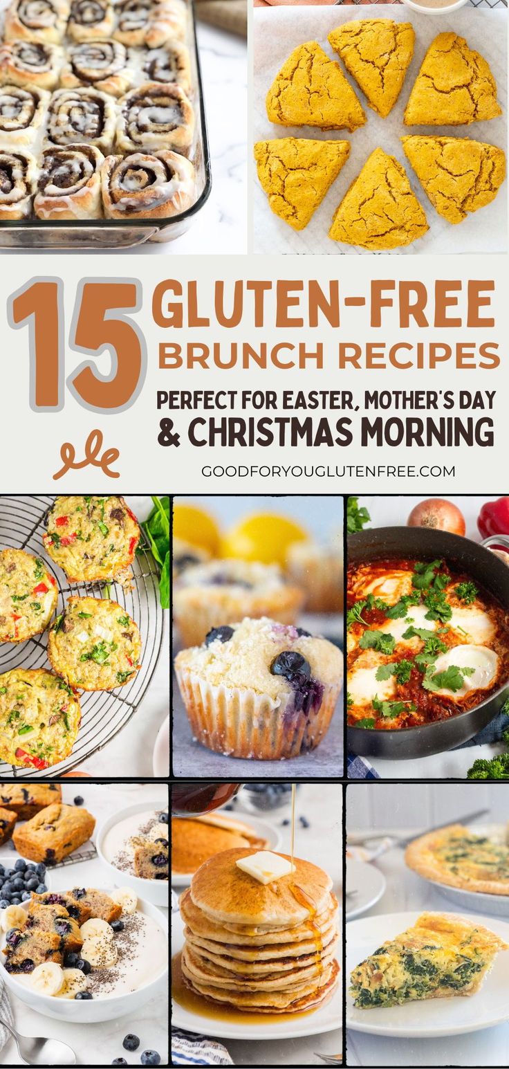 a collage of different images with the words 15 gluten - free brunch recipes perfect for easter, mother's day and christmas morning