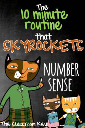 the 10 minute routine that skyrockets number sense is written on a chalkboard