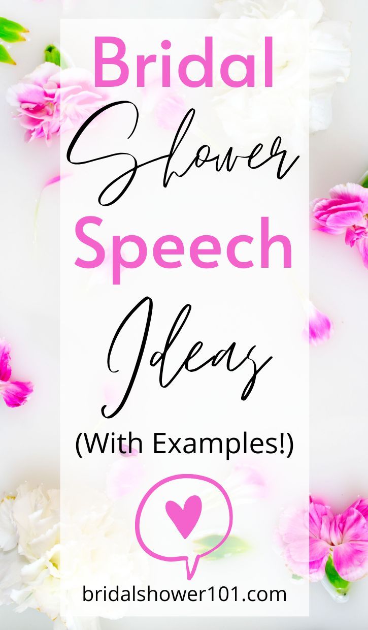 the words bridal shower speech ideas with examples on top of pink and white flowers